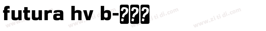 futura hv b字体转换